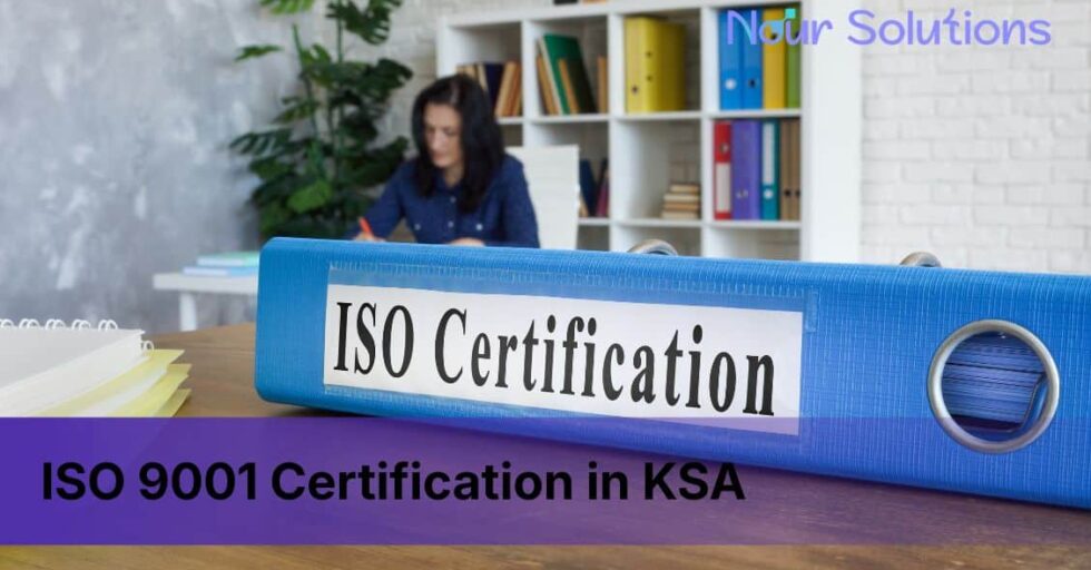 ISO 9001 Certification in KSA ISO 9001 Certification in KSA